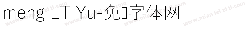 meng LT Yu字体转换